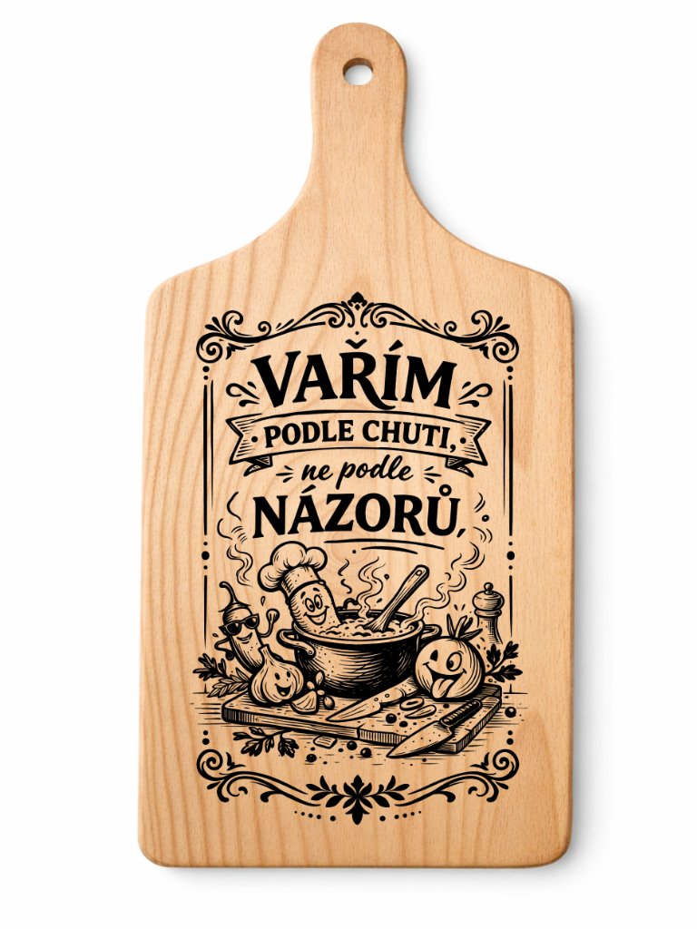 Dřevěné prkénko s vtipným gravírováním — Podle Chuti