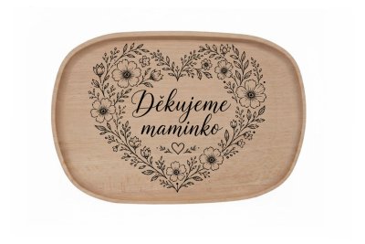 Dřevěný podnos z bukového masivu - Den matek — Děkujeme maminko